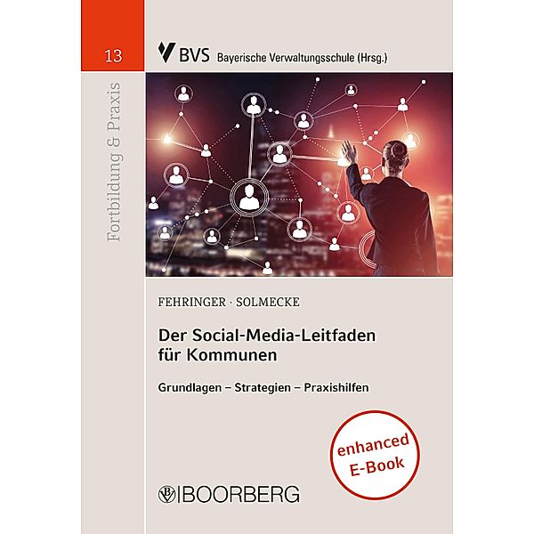 Der Social-Media-Leitfaden für Kommunen, Dominik Fehringer, Christian Solmecke