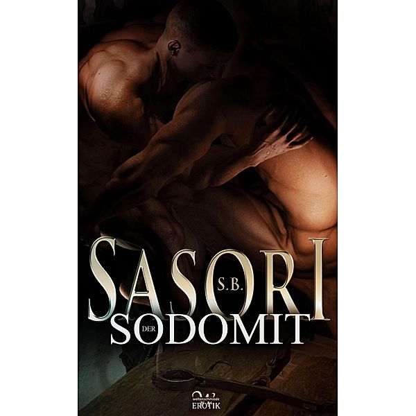 Der Sodomit, S. B. Sasori