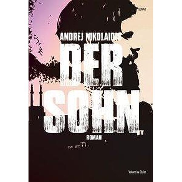 Der Sohn, Andrej Nikolaidis