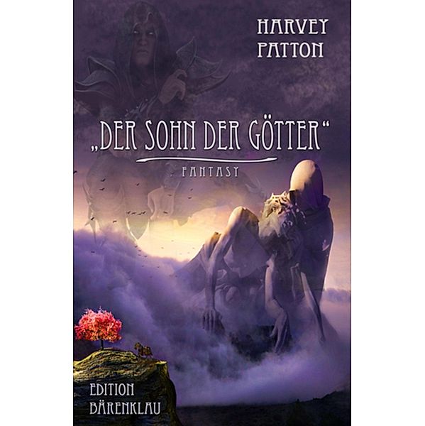 Der Sohn der Götter, Harvey Patton