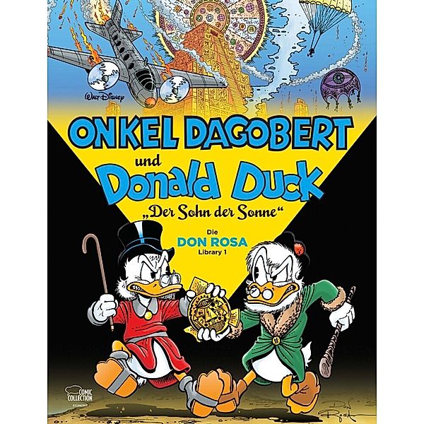 Der Sohn der Sonne / Onkel Dagobert und Donald Duck - Don Rosa Library Bd.1, Don Rosa, Walt Disney