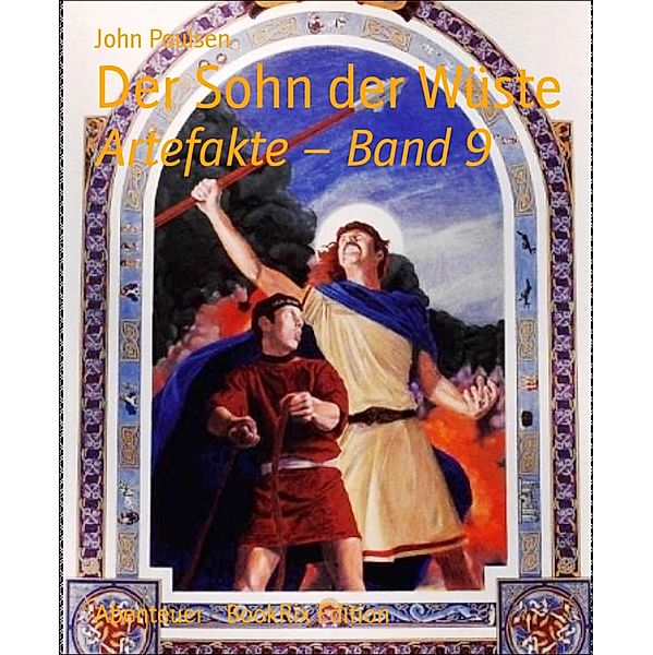 Der Sohn der Wüste, John Poulsen