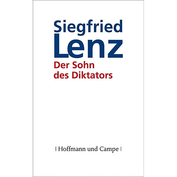Der Sohn des Diktators, Siegfried Lenz