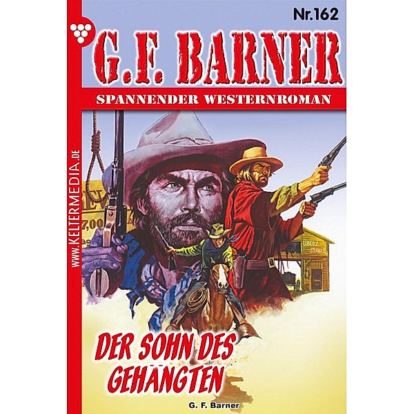 Der Sohn des Gehängten / G.F. Barner Bd.162, G. F. Barner