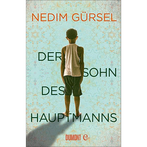 Der Sohn des Hauptmanns, Nedim Gürsel