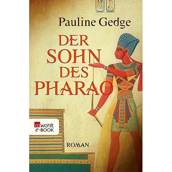 Der Sohn des Pharao, Pauline Gedge