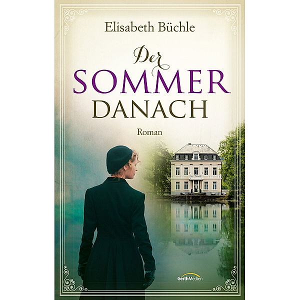 Der Sommer danach, Elisabeth Büchle