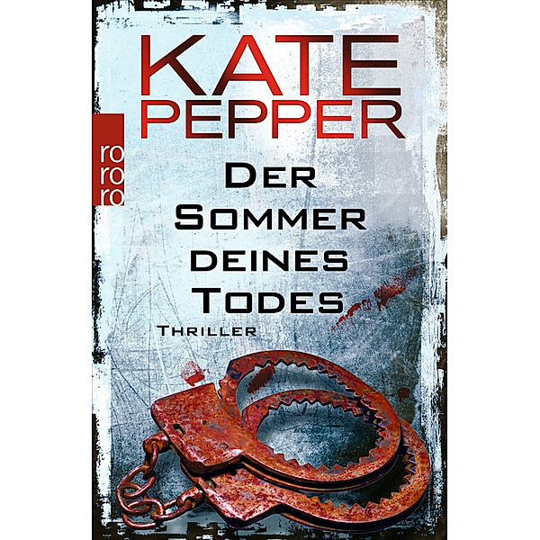 Der Sommer deines Todes / Karin Schaeffer Bd.4, Kate Pepper