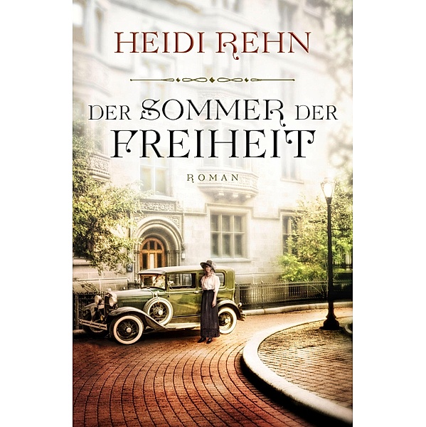 Der Sommer der Freiheit, Heidi Rehn