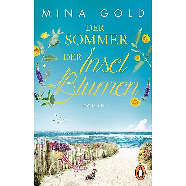 Der Sommer der Inselblumen / Inselblumen Bd.1, Mina Gold