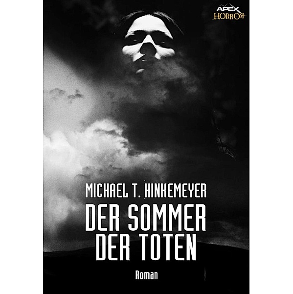 DER SOMMER DER TOTEN, MIchael T. Hinkemeyer