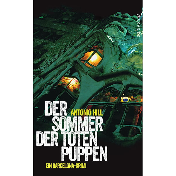 Der Sommer der toten Puppen / Héctor-Salgado-Trilogie Bd.1, Antonio Hill