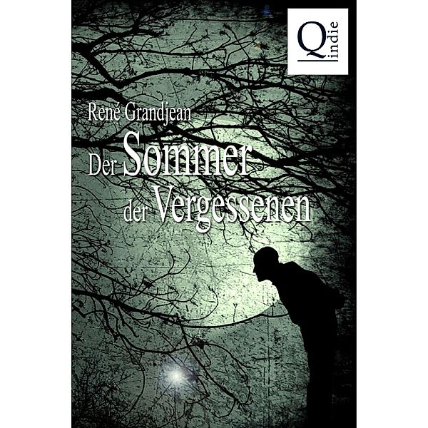 Der Sommer der Vergessenen, René Grandjean