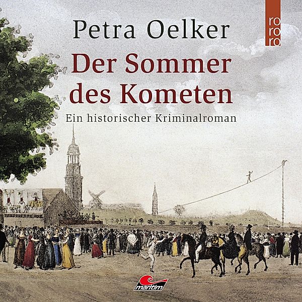 Der Sommer des Kometen, Petra Oelker