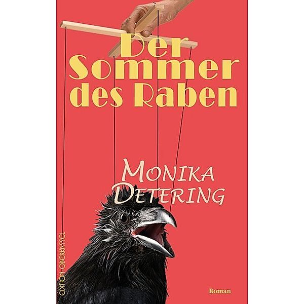 Der Sommer des Raben, Monika Detering