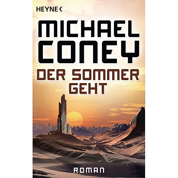 Der Sommer geht, Michael Coney