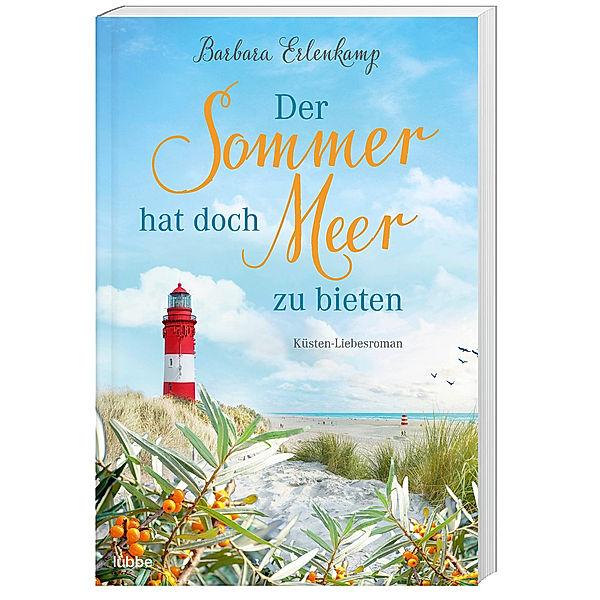 Der Sommer hat doch Meer zu bieten, Barbara Erlenkamp