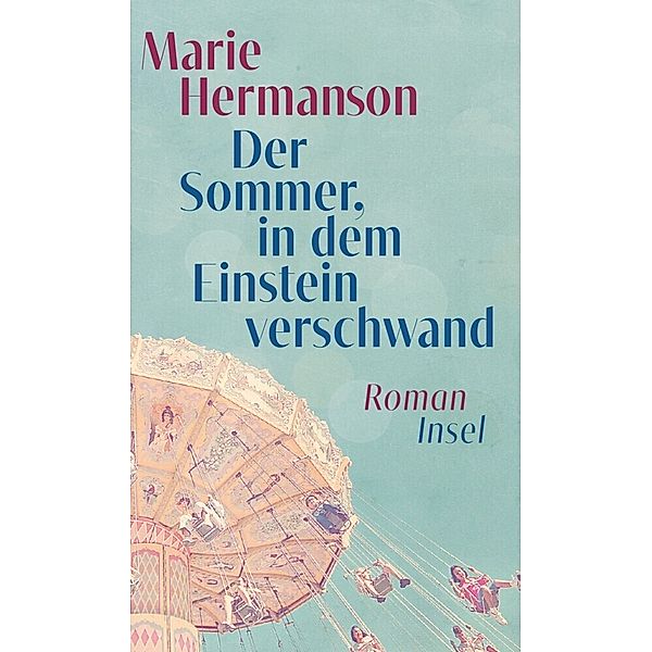 Der Sommer, in dem Einstein verschwand, Marie Hermanson