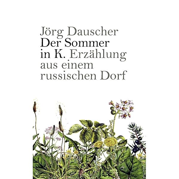 Der Sommer in K., Jörg Dauscher