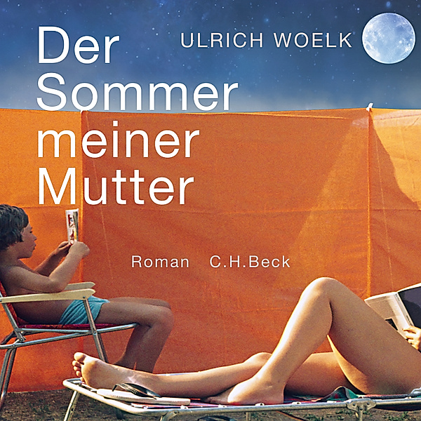 Der Sommer meiner Mutter, Ulrich Woelk