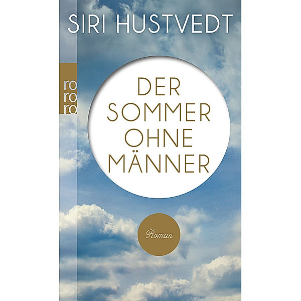 Der Sommer ohne Männer, Siri Hustvedt