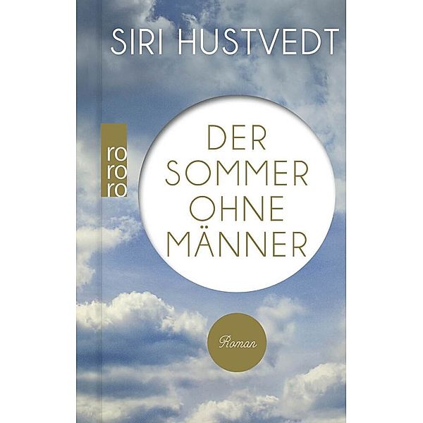 Der Sommer ohne Männer, Siri Hustvedt