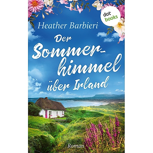 Der Sommerhimmel über Irland, Heather Barbieri