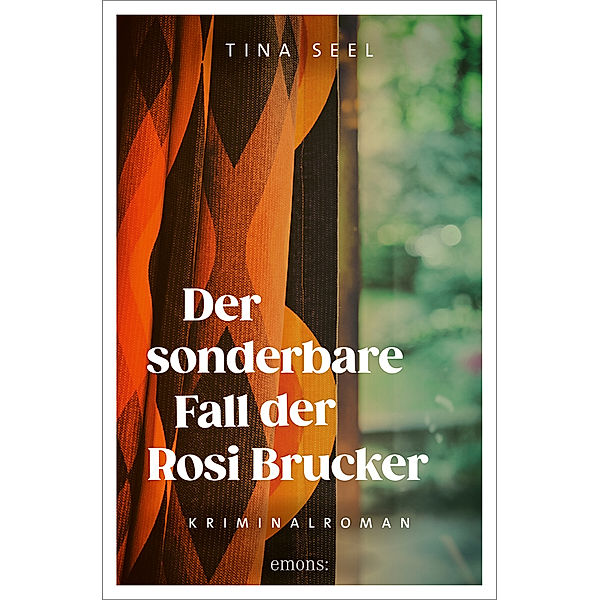 Der sonderbare Fall der Rosi Brucker, Tina Seel