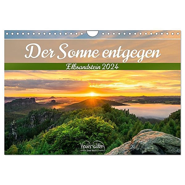 Der Sonne entgegen - Elbsandstein (Wandkalender 2024 DIN A4 quer), CALVENDO Monatskalender, Kevin Walther