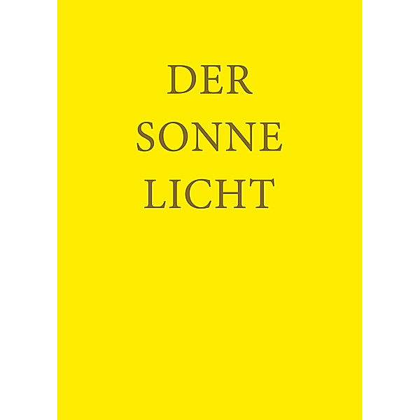 Der Sonne Licht