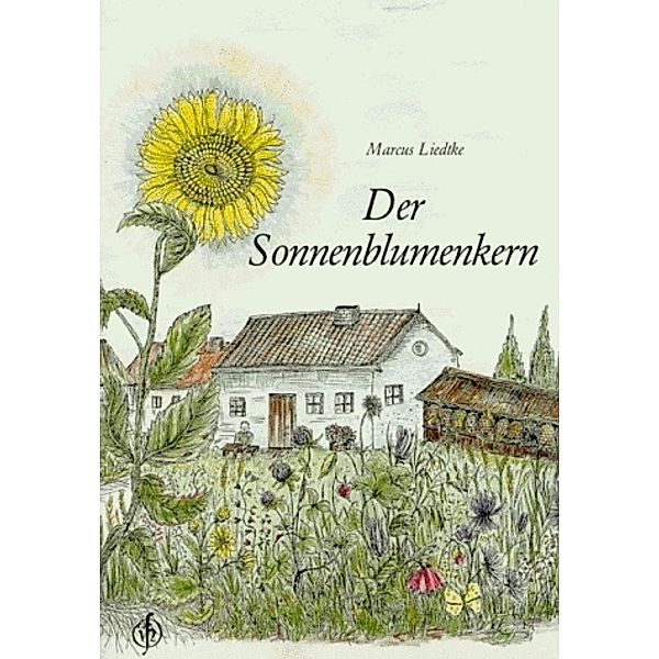 Der Sonnenblumenkern, Marcus Liedtke