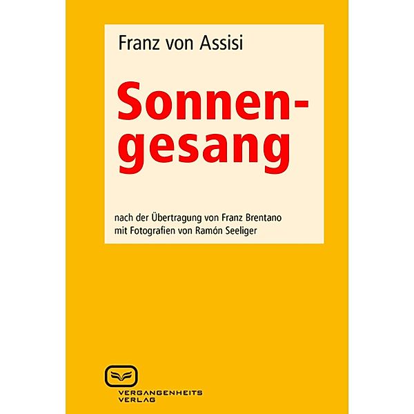 Der Sonnengesang, Franz Von Assisi