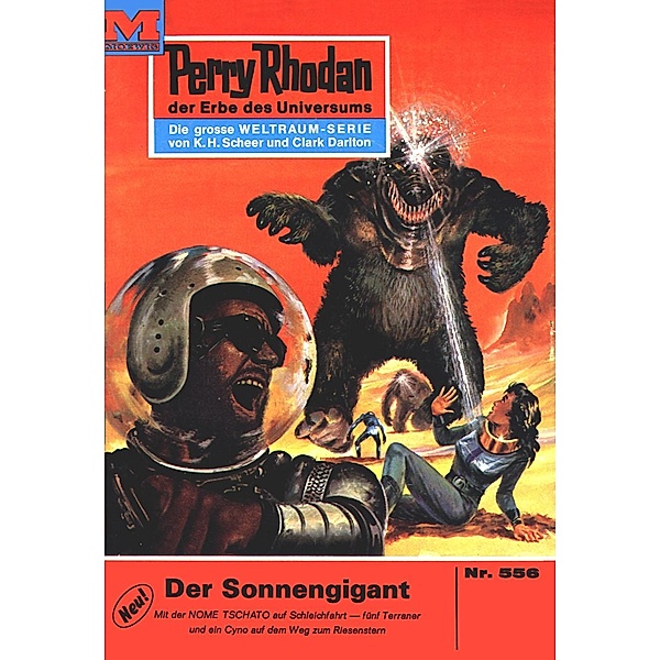 Der Sonnengigant (Heftroman) / Perry Rhodan-Zyklus Der Schwarm Bd.556, William Voltz
