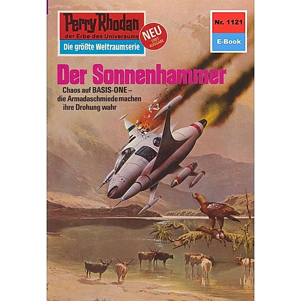 Der Sonnenhammer (Heftroman) / Perry Rhodan-Zyklus Die endlose Armada Bd.1121, Kurt Mahr