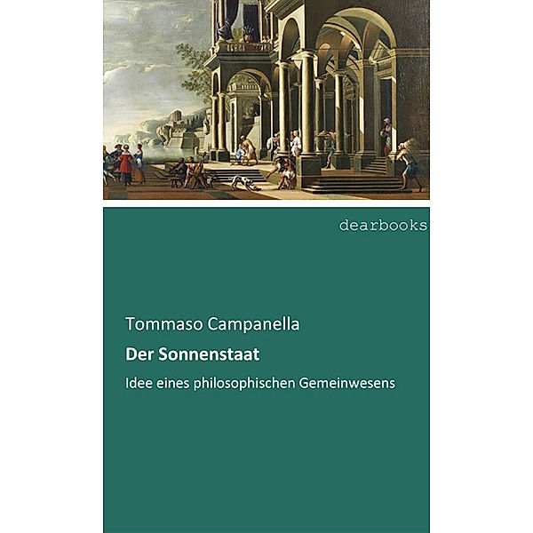 Der Sonnenstaat, Tommaso Campanella