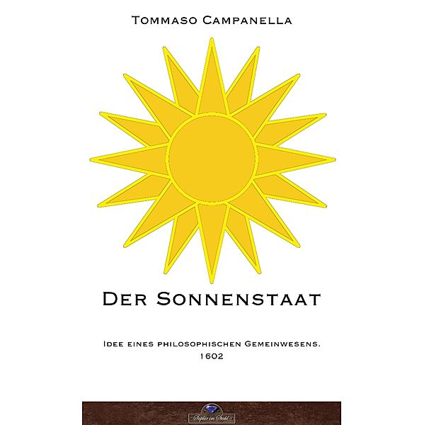 Der Sonnenstaat, Tommaso Campanella