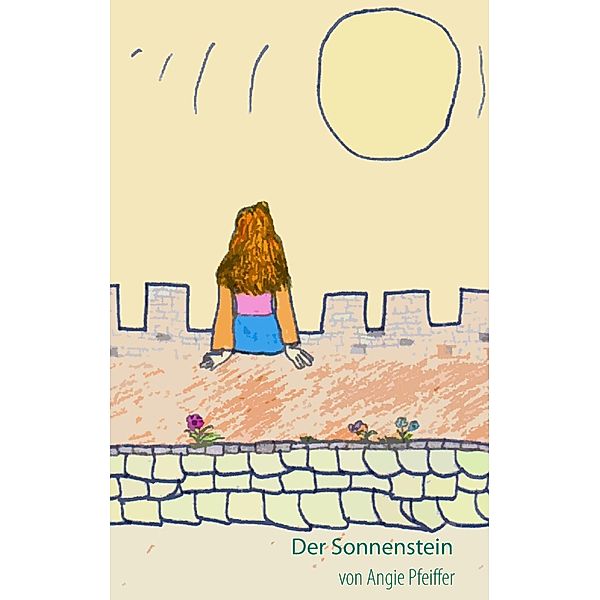 Der Sonnenstein, Angie Pfeiffer