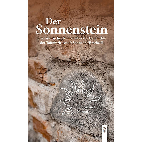 Der Sonnenstein, Franz-Josef Körner