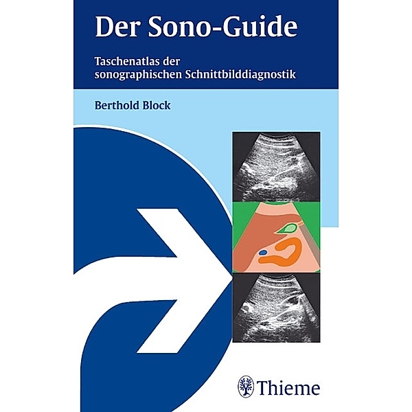 Der Sono-Guide, Berthold Block