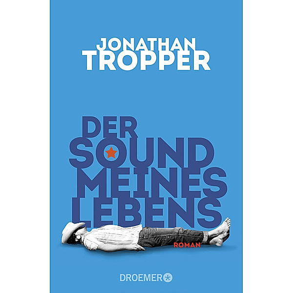 Der Sound meines Lebens, Jonathan Tropper