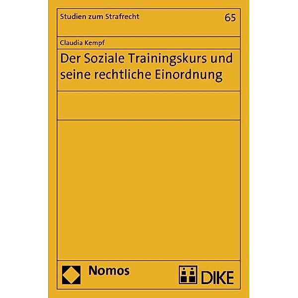 Der Soziale Trainingskurs und seine rechtliche Einordnung, Claudia Kempf