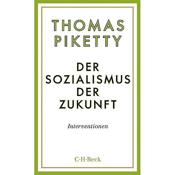 Der Sozialismus der Zukunft, Thomas Piketty