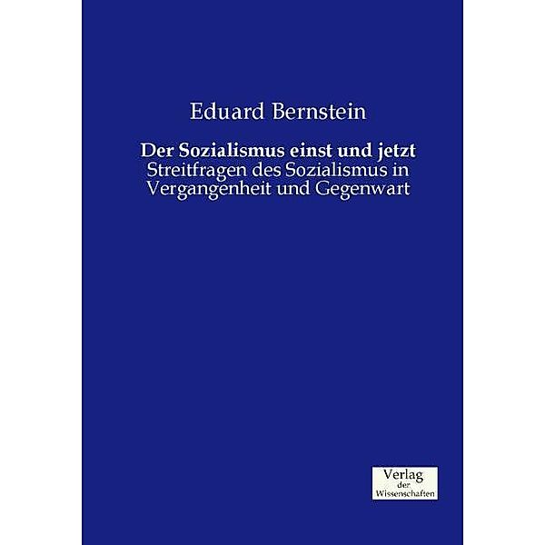 Der Sozialismus einst und jetzt, Eduard Bernstein