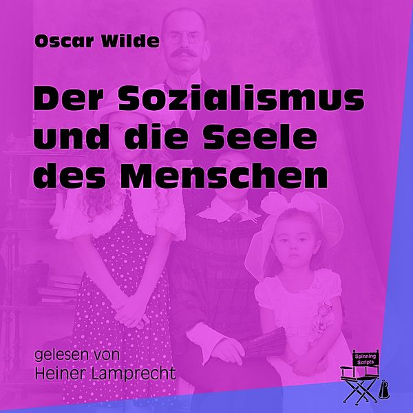 Der Sozialismus und die Seele des Menschen, Oscar Wilde