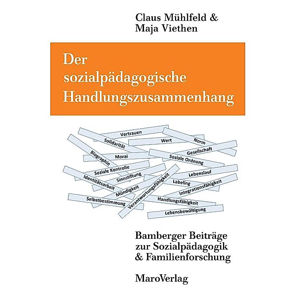 Der sozialpädagogische Handlungszusammenhang, Claus Mühlfeld, Maja Viethen