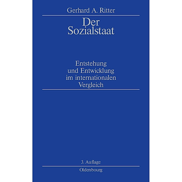 Der Sozialstaat, Gerhard A Ritter