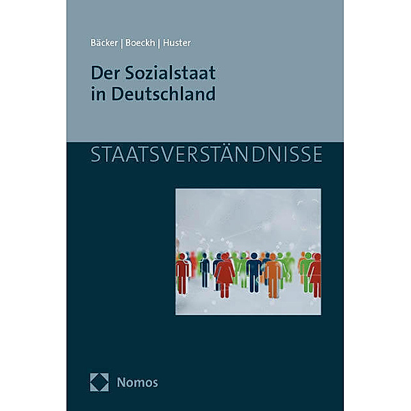 Der Sozialstaat in Deutschland, Gerhard Bäcker, Jürgen Boeckh, Ernst-Ulrich Huster