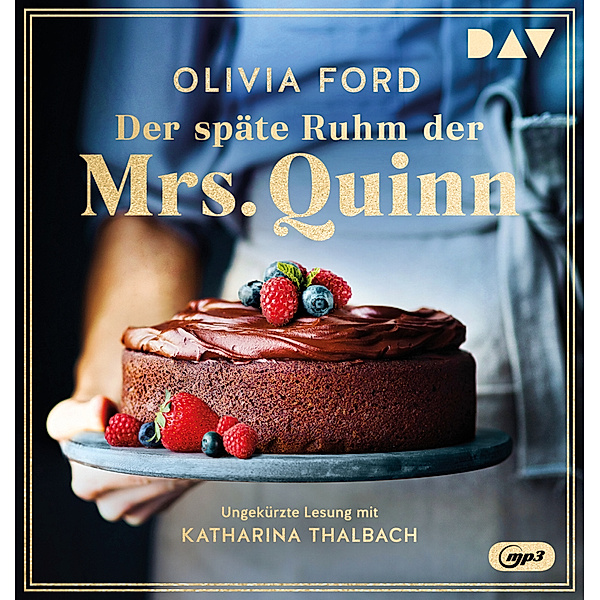 Der späte Ruhm der Mrs. Quinn,2 Audio-CD, 2 MP3, Olivia Ford