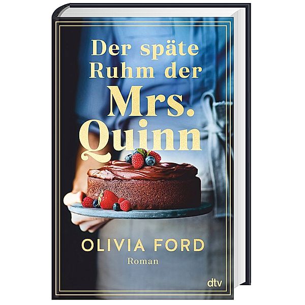 Der späte Ruhm der Mrs. Quinn, Olivia Ford