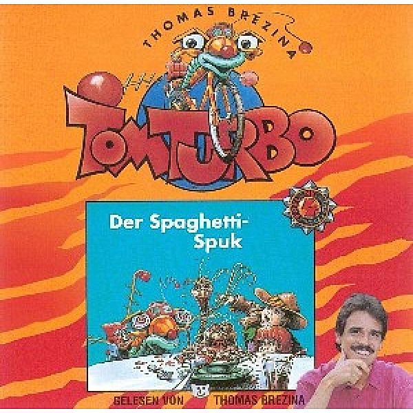 Der Spaghetti-Spuk, Tom Turbo